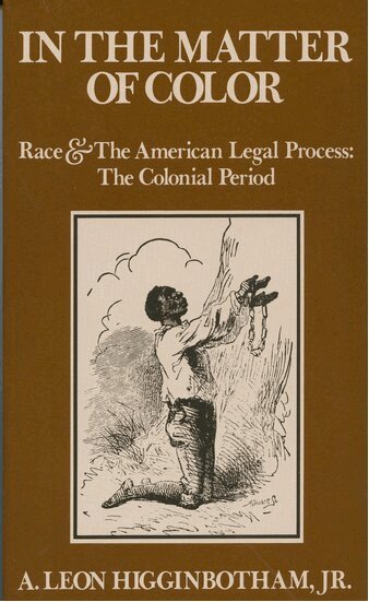 A. Leon Higginbotham - In the Matter of Color, Inbunden