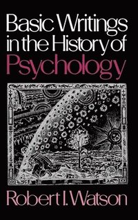 bokomslag Basic Writings in the History of Psychology