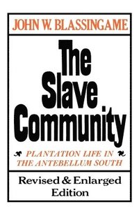 bokomslag The Slave Community