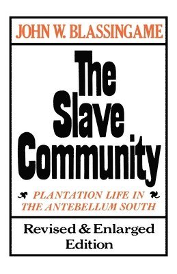 The Slave Community 1