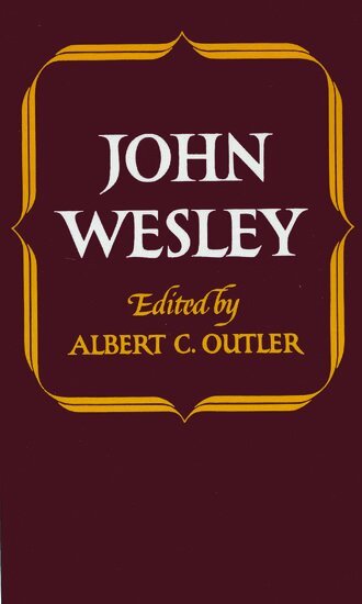 John Wesley, A. C. Outler - John Wesley, Häftad