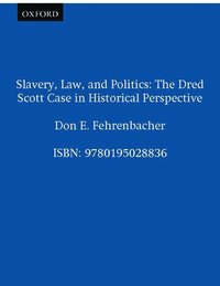 bokomslag Slavery, Law, and Politics