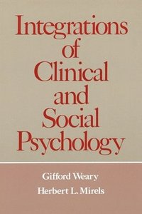 bokomslag Integrations of Clinical and Social Psychology