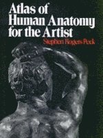 bokomslag Atlas of Human Anatomy for the Artist