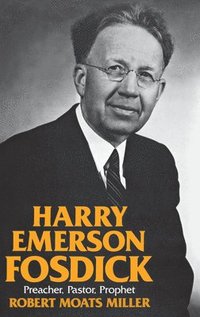 bokomslag Harry Emerson Fosdick