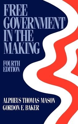 Free Government in the Making 1