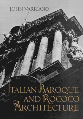 Italian Baroque and Rococo Architecture
