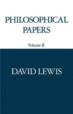 David Lewis - Philosophical Papers: Volume II, Häftad