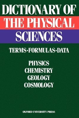 bokomslag Dictionary of the Physical Sciences