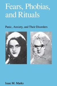 bokomslag Fears, Phobias, and Rituals