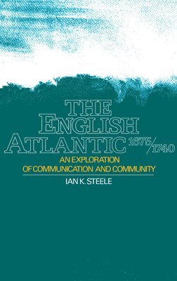 The English Atlantic, 1675-1740 1