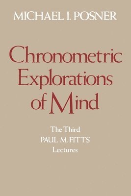 Chronometric Explorations of Mind 1