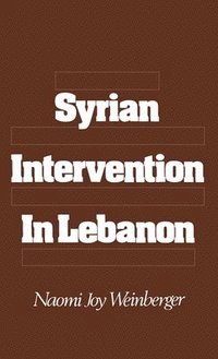 bokomslag Syrian Intervention in Lebanon