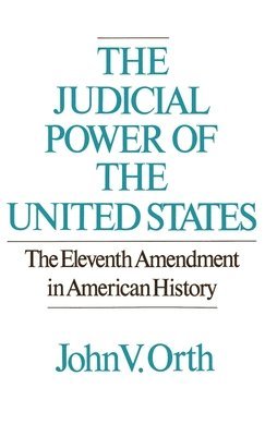 bokomslag The Judicial Powers of the United States