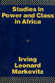 bokomslag Studies in Power and Class in Africa