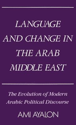 Language and Change in the Arab Middle East 1