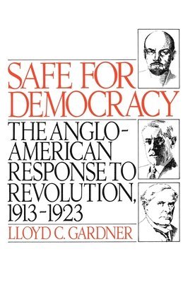 Gardner - Safe for Democracy, Häftad
