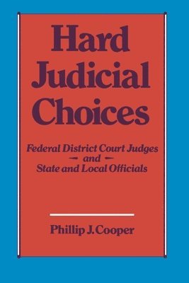 bokomslag Hard Judicial Choices