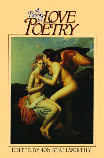 Stallworthy, Jon Stallworthy - A Book of Love Poetry, Häftad