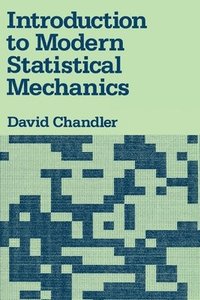 bokomslag Introduction to Modern Statistical Mechanics