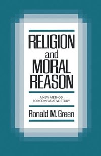 bokomslag Religion and Moral Reason