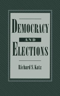 bokomslag Democracy and Elections