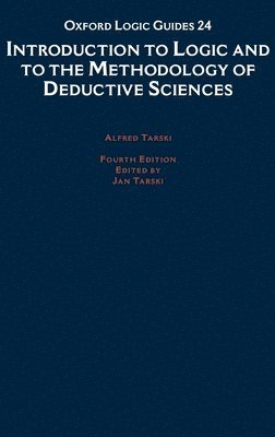 Introduction to Logic and to the Methodology of Deductive Sciences 1