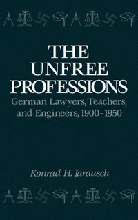 bokomslag Unfree Professions