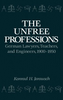 bokomslag Unfree Professions