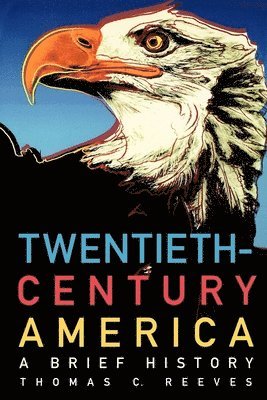 bokomslag Twentieth-Century America