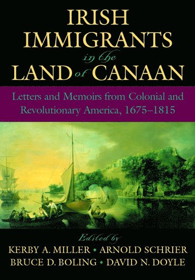Irish Immigrants in the Land of Canaan