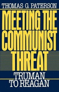 bokomslag Meeting the Communist Threat