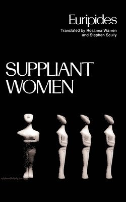 Suppliant Women 1