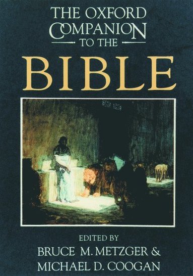 bokomslag The Oxford Companion to the Bible