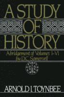 bokomslag A Study of History: Volume I: Abridgement of Volumes I-VI