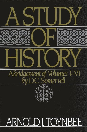 bokomslag A Study of History: Volume I: Abridgement of Volumes I-VI