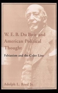 bokomslag W.E.B. DuBois and American Political Thought