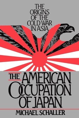 bokomslag American Occupation of Japan