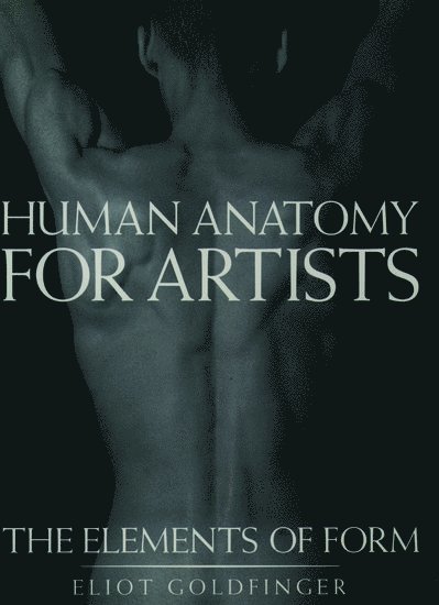 Human Anatomy for Artists 1