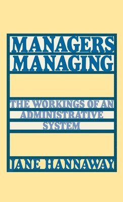 Jane Hannaway - Managers Managing, Inbunden