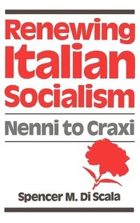 bokomslag Renewing Italian Socialism