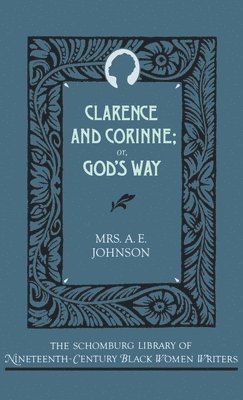 Clarence and Corinne, or God's Way 1