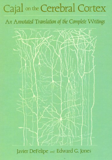 Cajal on the Cerebral Cortex