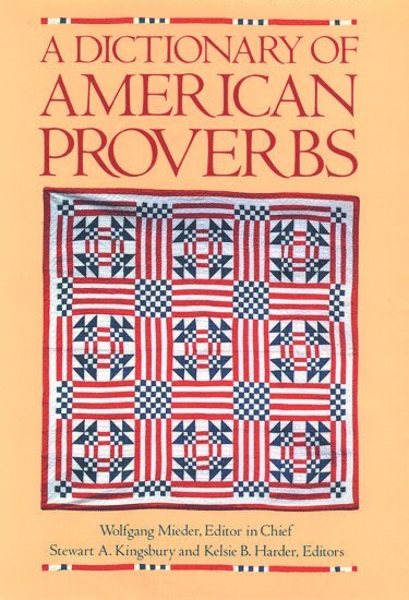 A Dictionary of American Proverbs 1
