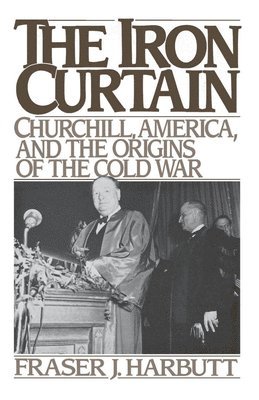 Fraser J. Harbutt - The Iron Curtain, Häftad