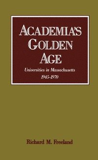 bokomslag Academia's Golden Age