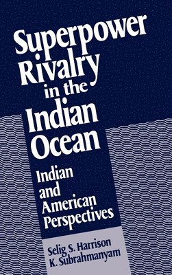 Superpower Rivalry in the Indian Ocean 1