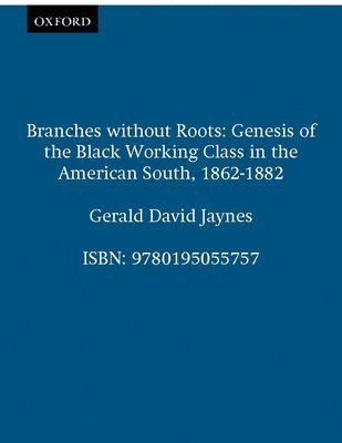 Jaynes, Gerald D. Jaynes - Branches without Roots, Häftad