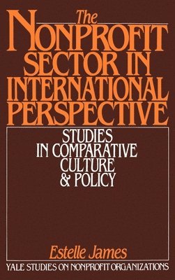 The Nonprofit Sector in International Perspective 1