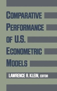 bokomslag Comparative Performance of US Econometric Models